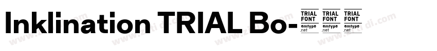 Inklination TRIAL Bo字体转换